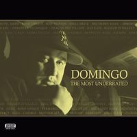 Domingo - The Most Underrated (Explicit)