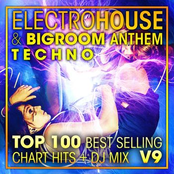DoctorSpook, DJ Acid Hard House, Dubstep Spook - Electro House & Big Room Anthem Techno Top 100 Best Selling Chart Hits + DJ Mix V9