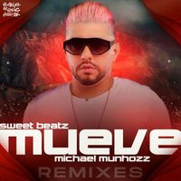 Sweet Beatz - Mueve (The Remixes)