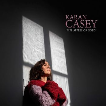 Karan Casey - Nine Apples of Gold