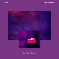 Carline - We Give Thanks 1