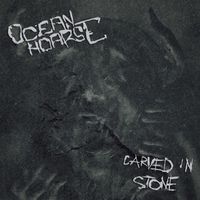 Oceanhoarse - Carved in Stone