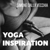 Simone Dalla Vecchia - Yoga Inspiration