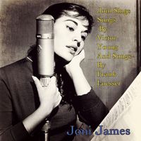 Joni James - Joni Sings Songs by Victor Young and Songs by Frank Loesser