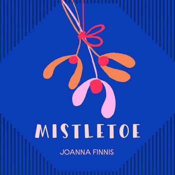 Joanna Finnis - Mistletoe