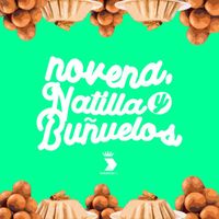 Varios Artistas - Novena, Natilla y Buñuelos (Explicit)