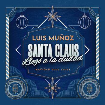 Luis Muñoz - Santa Claus Llegó a la Ciudad