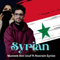 Muneeb Ibni Usuf and Noorain Syrian - Syrian