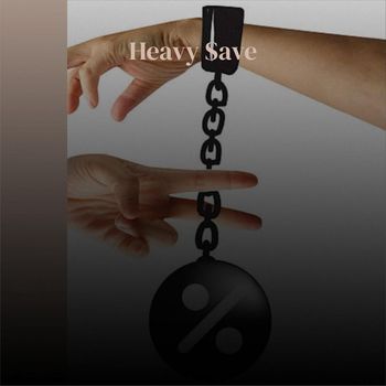 Various Artists - Heavy Save
