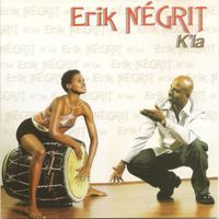 Erik Négrit - K'la