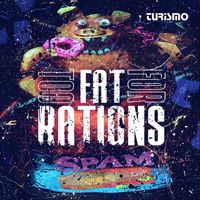Turismo - Too Fat for Rations (Explicit)
