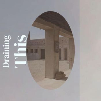 Various Artists - Draining This