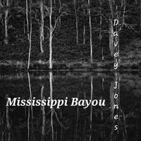 Davey Jones - Mississippi Bayou