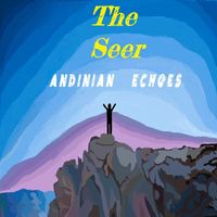 The Seer - Andinian Echoes