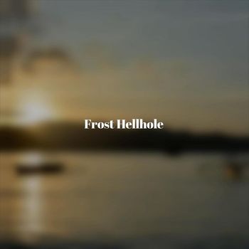 Various Artists - Frost Hellhole