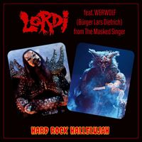 Lordi - Hard Rock Hallelujah (feat. Bürger Lars Dietrich)