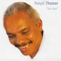 Ralph Thamar - Un jour
