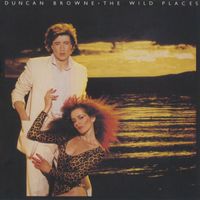 Duncan Browne - The Wild Places (Expanded Edition)