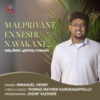 Immanuel Henry - Malpriyane Enneshu Nayakane - Single