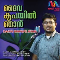 Immanuel Henry - Daiva Kripayil Njan - Single