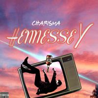 Charisma - Hennessy