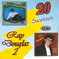 Ray Douglas - 20 Sucessos