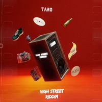 Tano - High Street Riddim
