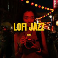 Mimi - Lofi Jazz