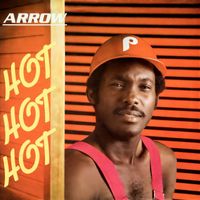 Arrow - Hot Hot Hot (Remastered)