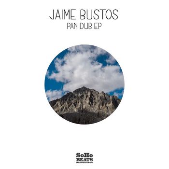 Jaime Bustos - Pan Dub EP