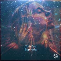 Tom Bro - Euphoria
