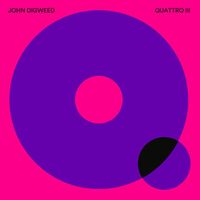 John Digweed - Quattro III (Mixed)