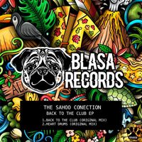 The Sahoo Conection - Back To The Club EP