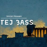 Imran Hossen - Tej Bass