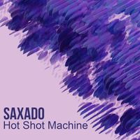 Saxado - Hot Shot Machine