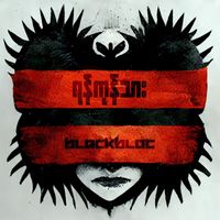 BlackBloc - ရန်ကုန်သား (Explicit)