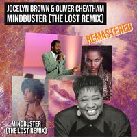 Jocelyn Brown, Oliver Cheatham - Mindbuster (Remastered 2022)