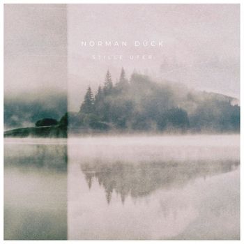Norman Dück - Stille Ufer