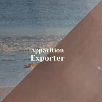Various Artists - Apparition Exporter