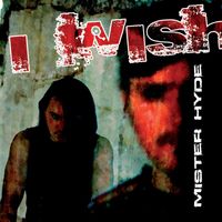 I Wish - Mister Hyde