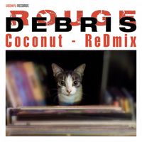 Debris Rouge - Coconut (Redmix)