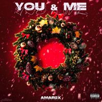 Amar2x - You & Me (This Christmas)