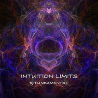 DJ Fundamental - Intuition Limits