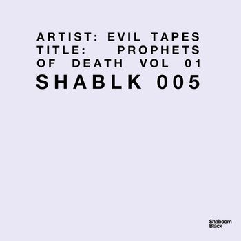 Eviltapes - Prophets Of Death Volume 1