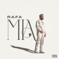 Rafa - Mia