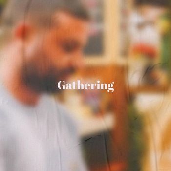Various Artists - Gathering