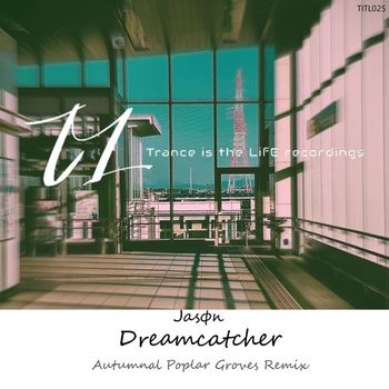 Jason (CHN) - Dreamcatcher