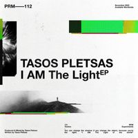 Tasos Pletsas - I AM The Light EP