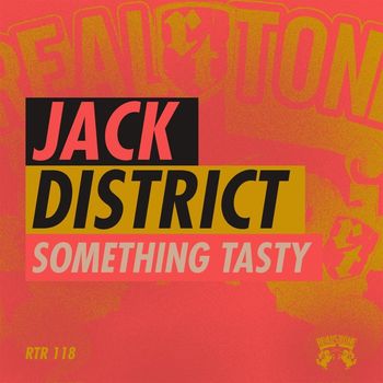 Jack District - Something Tasty