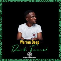 Warren Deep - Dark Forest